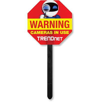 TrendNet Camera Warning Sign