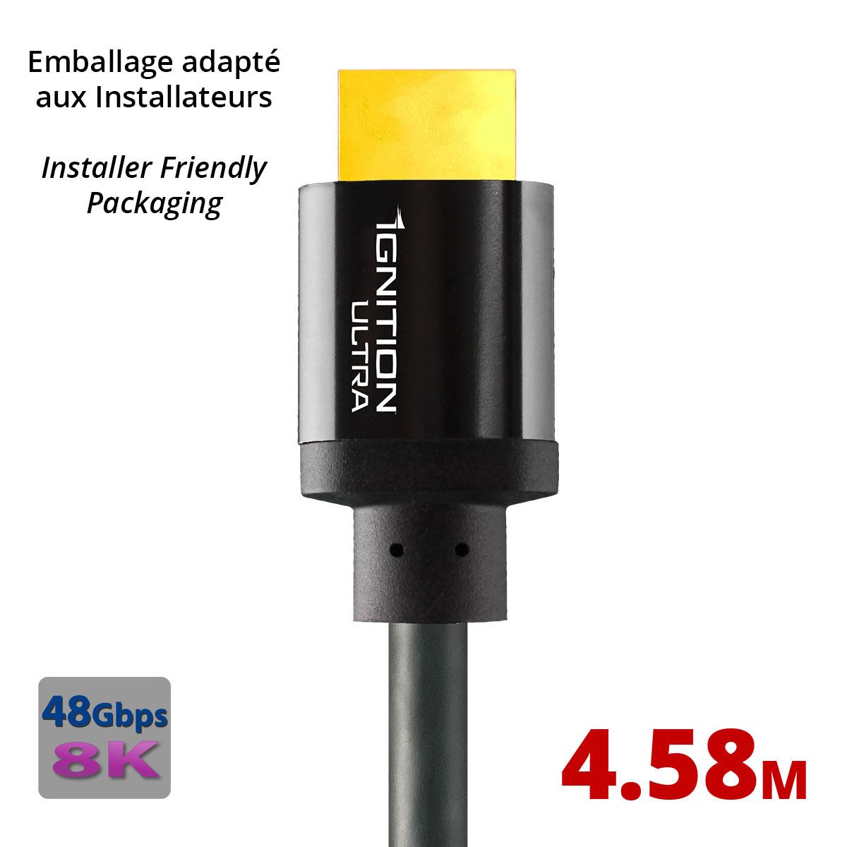 Ignition Ultra - HDMI Cable 48Gbps INSTALLER-PVC 4.5m-15ft
